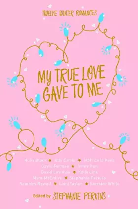 Couverture du produit · My True Love Gave to Me