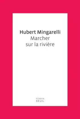 Couverture du produit · Marcher sur la rivière