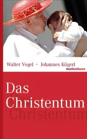 Couverture du produit · Das Christentum (marixwissen)
