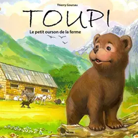 Couverture du produit · TOUPI - le petit ourson des Pyrénées