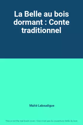 Couverture du produit · La Belle au bois dormant : Conte traditionnel