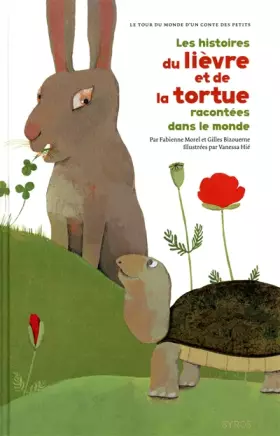 Couverture du produit · Les Histoires du lièvre et de la tortue racontées dans le monde (3)