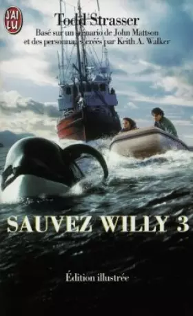 Couverture du produit · Sauvez Willy 3