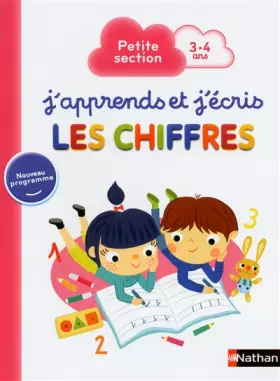 Couverture du produit · J'apprends et j'écris les Chiffres - Petite Section