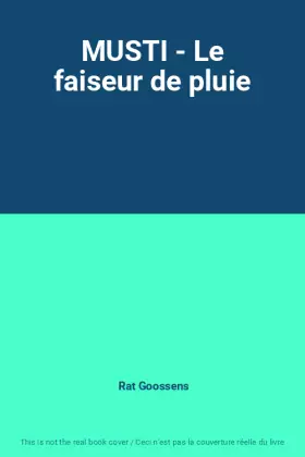 Couverture du produit · MUSTI - Le faiseur de pluie
