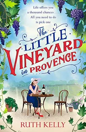 Couverture du produit · The Little Vineyard in Provence: The perfect feel-good story for readers looking to escape