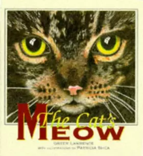 The Cat's Meow - Greer Lawrence