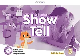Couverture du produit · Oxford Show and Tell 3. Activity Book 2nd Edition