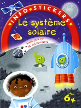 Couverture du produit · Le système solaire : Avec plus de 50 autocollants