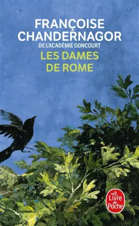 Couverture du produit · Les Dames de Rome (La Reine oubliée, Tome 2)