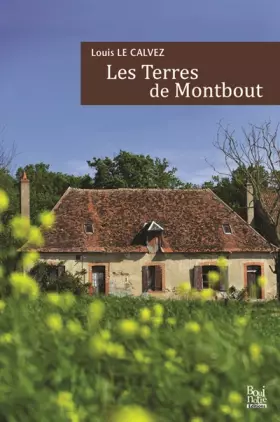 Couverture du produit · Les Terres de Montbout