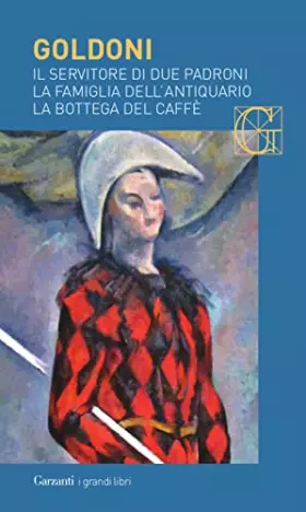 Couverture du produit · Il servitore di due padroni-La famiglia dell'antiquario-La bottega del caffè