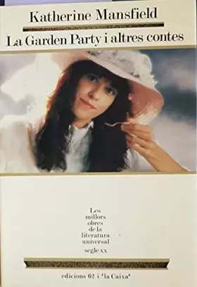 Couverture du produit · La Garden Party i altres contes (MOLU s.XX - Les Millors Obres)