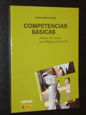 Couverture du produit · Competencias básicas: Hacia un nuevo paradigma educativo: 111 (Educación Hoy Estudios)