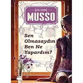 Couverture du produit · Sen Olmasaydin Ben Ne Yapardim?
