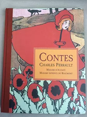 Couverture du produit · Contes Charles Perrault Madame d'Aulnoy Madame Leprince de Beaumont