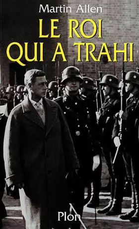 Couverture du produit · Le Roi qui a trahi