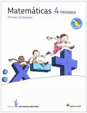 Couverture du produit · MATEMATICAS 4 PRIMARIA M LIGERA LOS CAMINOS DEL SABER - 9788468010083