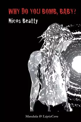 Couverture du produit · Why Do You Bomb, Baby?