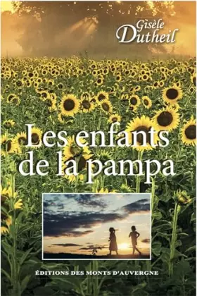Couverture du produit · Les enfants de la pampa