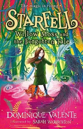 Couverture du produit · Starfell: Willow Moss and the Forgotten Tale: Book 2