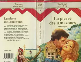 Couverture du produit · La Pierre des Amazones (Harlequin)