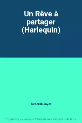 Couverture du produit · Un Rêve à partager (Harlequin)
