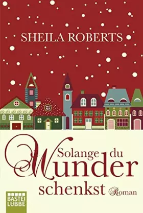Couverture du produit · Solange du Wunder schenkst: Roman