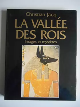 Couverture du produit · La vallée des rois - images et mystères