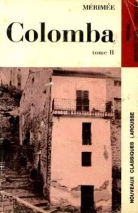 Couverture du produit · Mérimée. Colomba tome 2