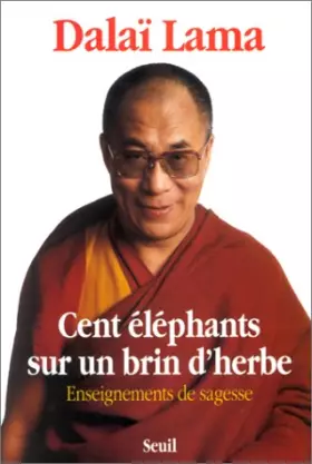 Couverture du produit · Cent éléphants sur un brin d'herbe : Enseignement de sagesse