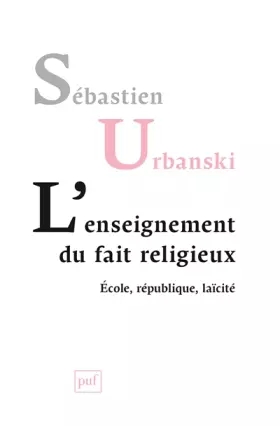 Couverture du produit · L'enseignement du fait religieux: École, république, laïcité