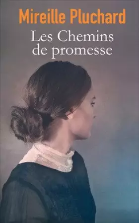 Couverture du produit · Les chemins de promesse