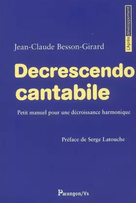 Couverture du produit · Decrescendo Cantabile : Petit manuel pour une décroissance harmonique