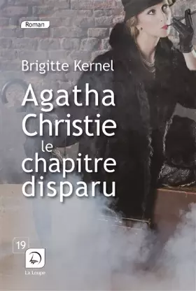Couverture du produit · Agatha Christie, le chapitre disparu