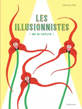 Couverture du produit · Les illusionnistes de la nature