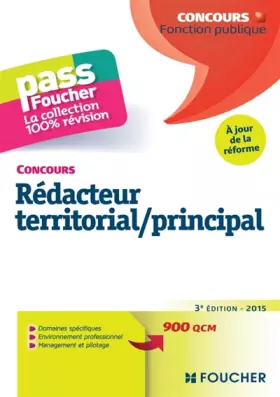 Couverture du produit · Pass'Foucher - Concours Rédacteur territorial / principal 3e édition - 2015 - à jour de la réforme