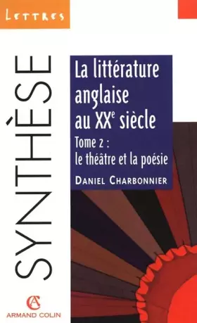 Couverture du produit · La littérature anglaise au XXe siècle