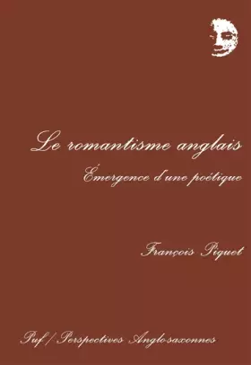 Couverture du produit · Le Romantisme anglais : émergence d'une poétique