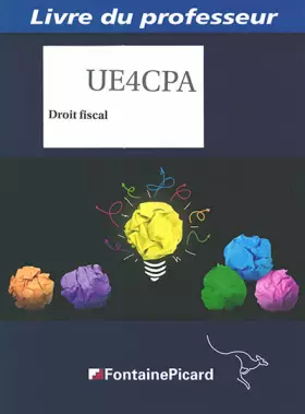 Couverture du produit · Droit fiscal DCG UE4: Livre du professeur