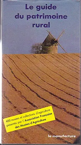 Couverture du produit · Le guide du patrimoine rural