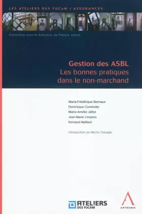 Couverture du produit · GESTION DES ASBL : LES BONNES PRATIQUES DANS LE NON-MARCHAND