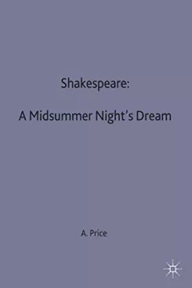 Couverture du produit · Shakespeare: A Midsummer Night's Dream (Casebooks Series, 78)