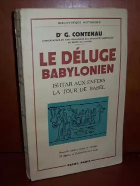 Couverture du produit · Le Déluge Babylonien: Suivi de Ishtar aux enfers la Tour de Babel