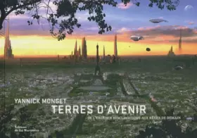 Couverture du produit · Terres d'avenir : De l'urgence bioclimatique aux rêves de demain