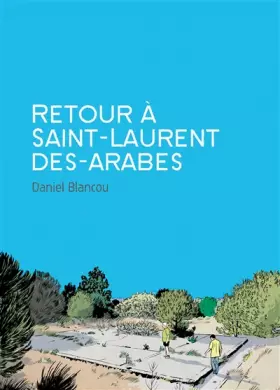Couverture du produit · Retour à Saint-Laurent-des-Arabes