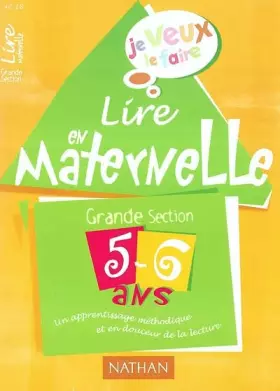 Couverture du produit · Je veux le faire : Lire, Grande Section Maternelle