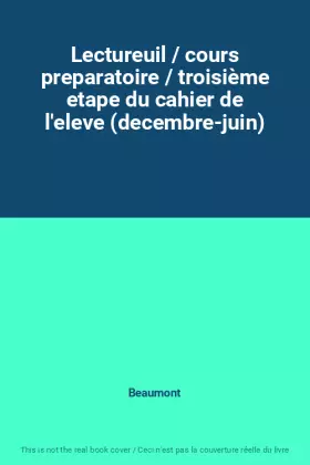 Couverture du produit · Lectureuil / cours preparatoire / troisième etape du cahier de l'eleve (decembre-juin)