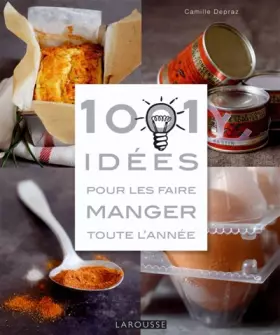 Couverture du produit · 1001 Idées pour les faire manger toute l'année