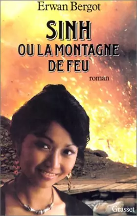 Couverture du produit · Sinh, ou, La montagne de feu